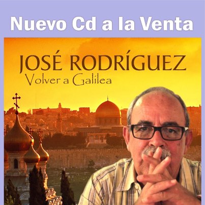 Esta semana en “Contigo quiero caminar”, José Rodríguez nos presenta su nuevo disco, “Volver a Galilea”