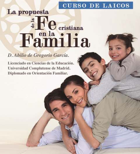 La familia y la fe, en ‘De camino por la vida’