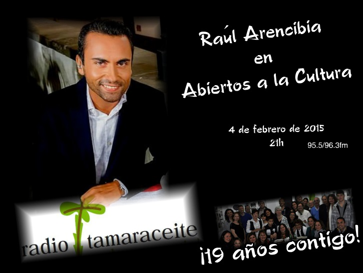 Raúl Arencibia en «Abiertos a la cultura»
