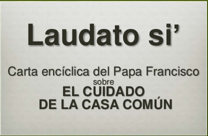 La Encíclica «Laudato si» en Respirando ciudad