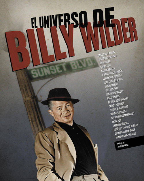 En Sesión Continua, «El universo de Billy Wilder»