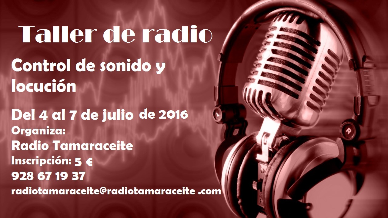 Radio Tamaraceite organiza un nuevo taller de radio