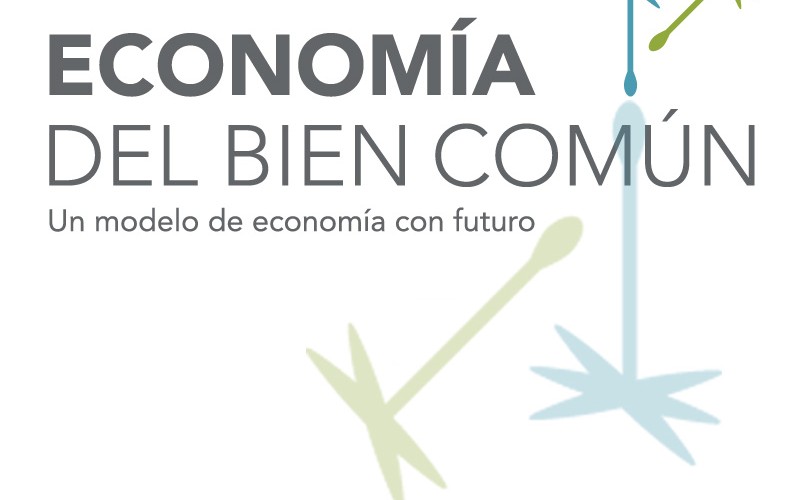 La nueva economía del bien común, en ‘Compromiso con tu pueblo’