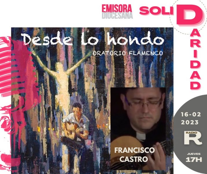 Francisco Castro, teólogo y músico, en ‘Solidaridad’