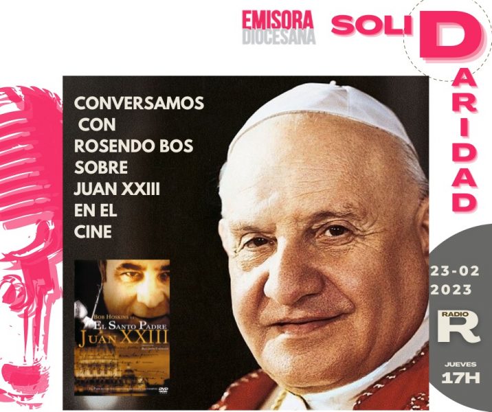 Rosendo Bos sobre Juan XXIII, en ‘Solidaridad’