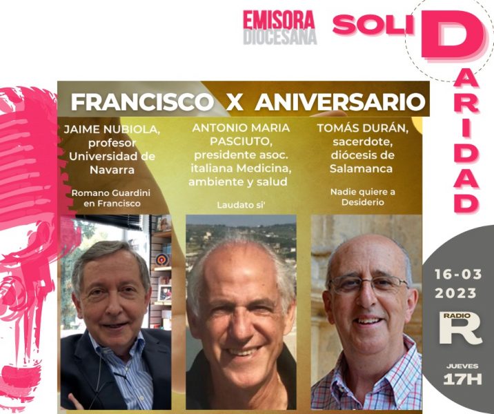 Décimo aniversario de la elección de Francisco como Papa, en ‘Solidaridad’