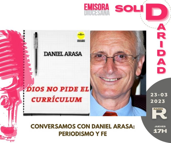 Daniel Arasa, en ‘Solidaridad’